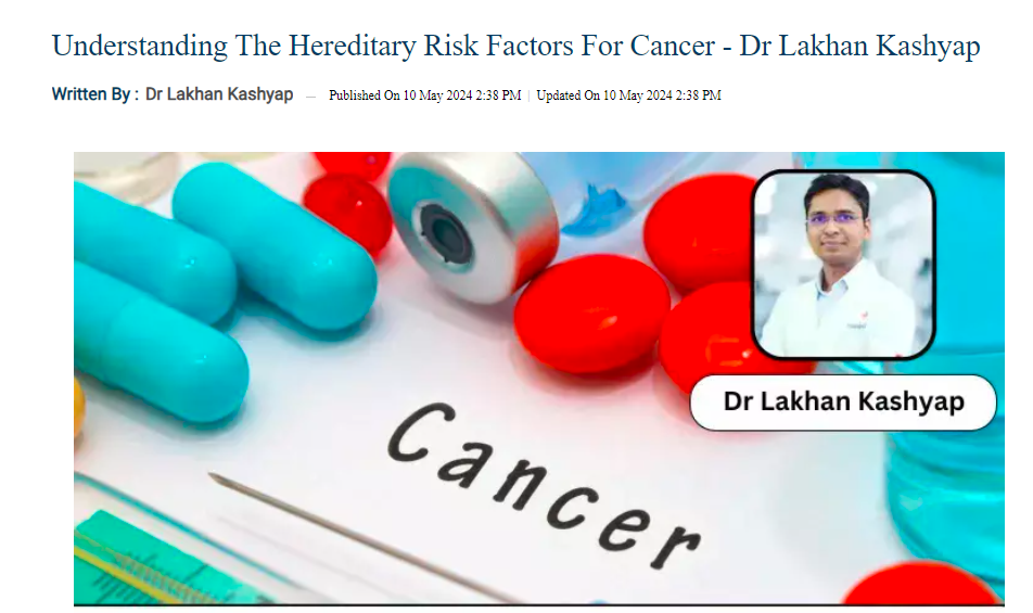 Understanding The Hereditary Risk Factors for Cancer