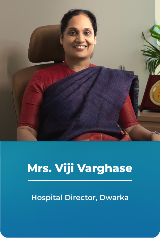 Mrs. Viji Varghase - Hospital Director, Dwarka