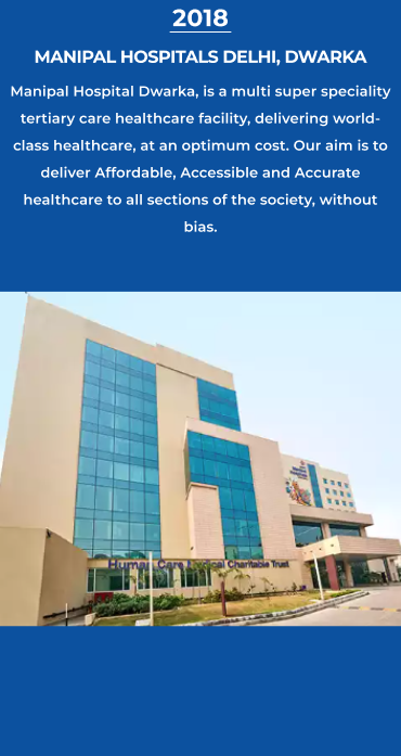 MANIPAL HOSPITALS DELHI, DWARKA