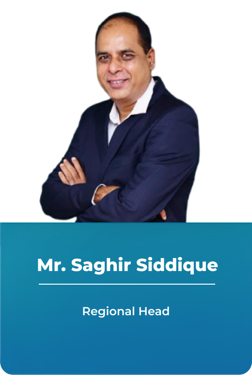 Mr. Saghir Siddiqui - Regional Head