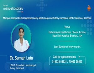 Nephrology OPD in Shopian Kashmir | Dr Suman Lata | Manipal Hospital Delhi