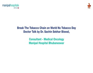 Manipal Hospital Bhubaneswar | Staying away from Tobacco Products | Dr. Sarat Kumar Behera