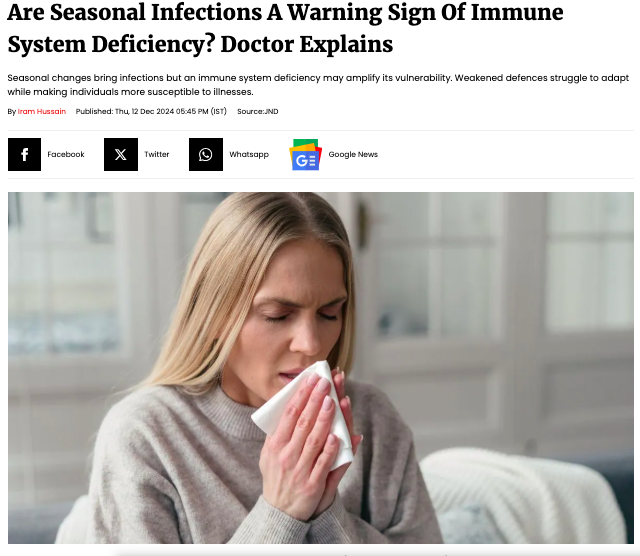 Are Seasonal Infections A Warning Sign Of Immune System Deficiency? Doctor Explains