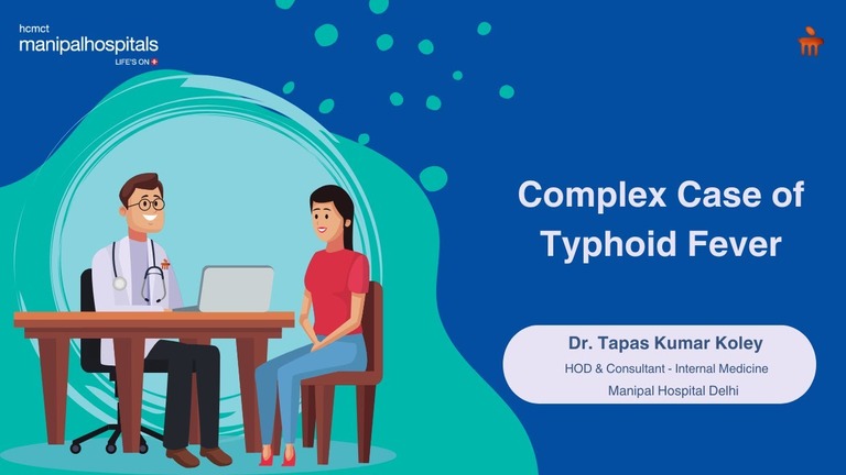 Complex_Case_of_Typhoid_Fever_Dr__Tapas_Kumar_Koley.jpg