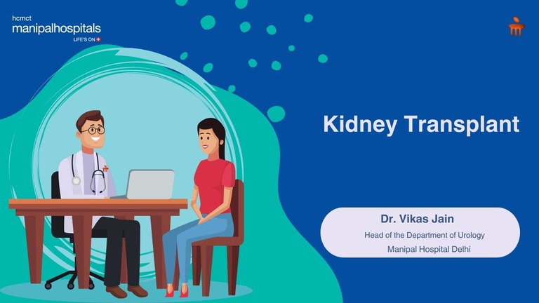 Kidney_Transplant_Dr__Vikas_Jain_Manipal_Hospital_Delhi-_youtube_tumbnail.jpg