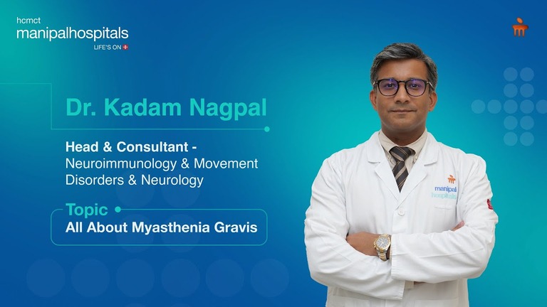 Myasthenia_Gravis_Dr__Kadam_Nagpal_Manipal_Hospital_Delhi_-_youtube_thumbnail.jpg