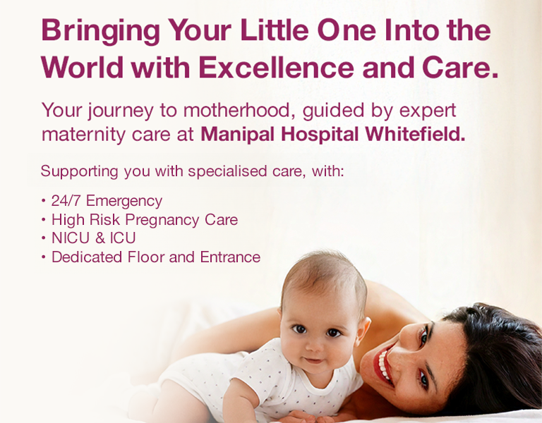 Comprehensive Motherhood and Maternity Care at Manipal Hospital Whitefield for a Healthy Pregnancy Journey